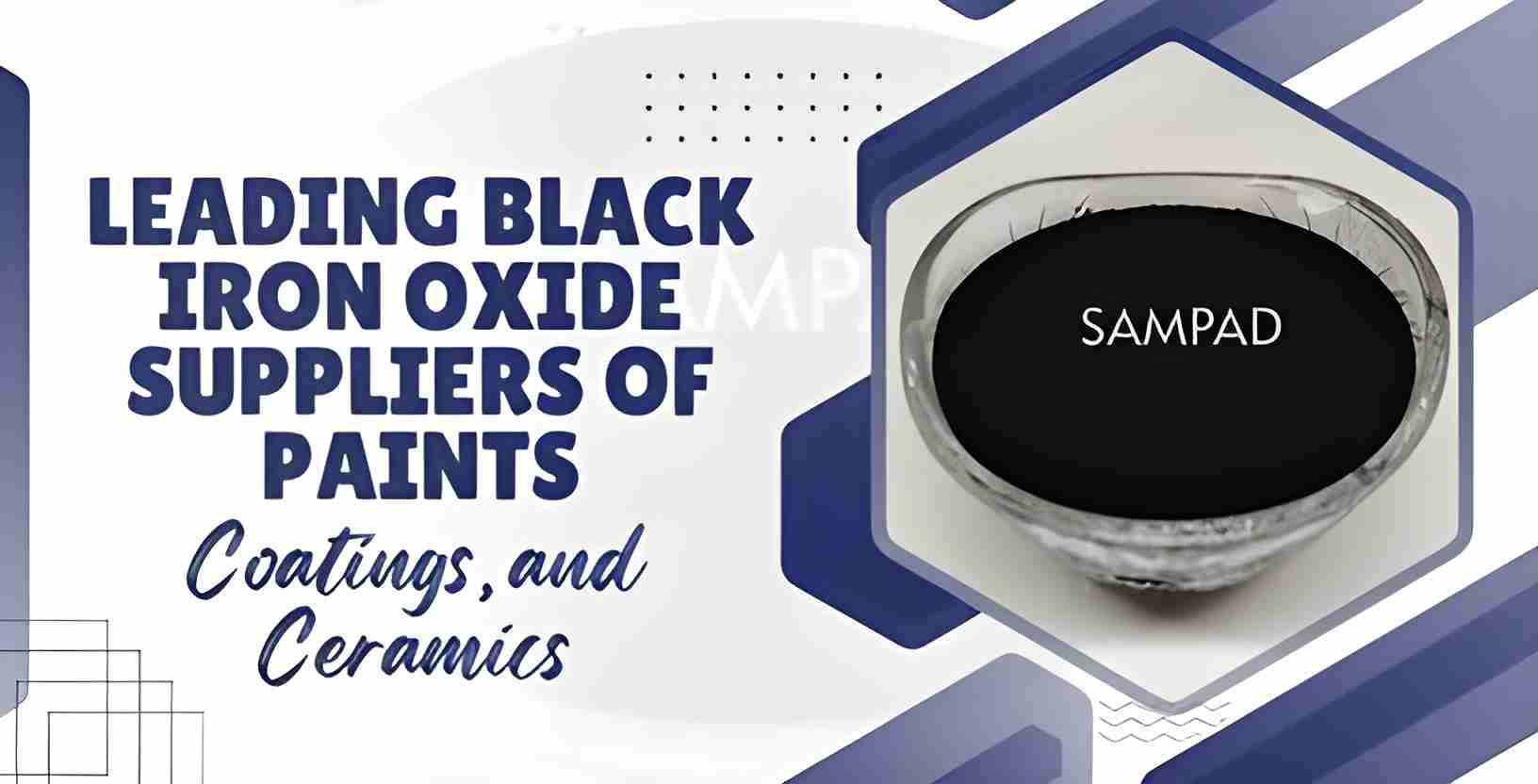 Leading Black Iron Oxide Suppliers of Paints, Coatings, and Ceramics Leading Black Iron Oxide Suppliers of Paints, Coatings, and Ceramics